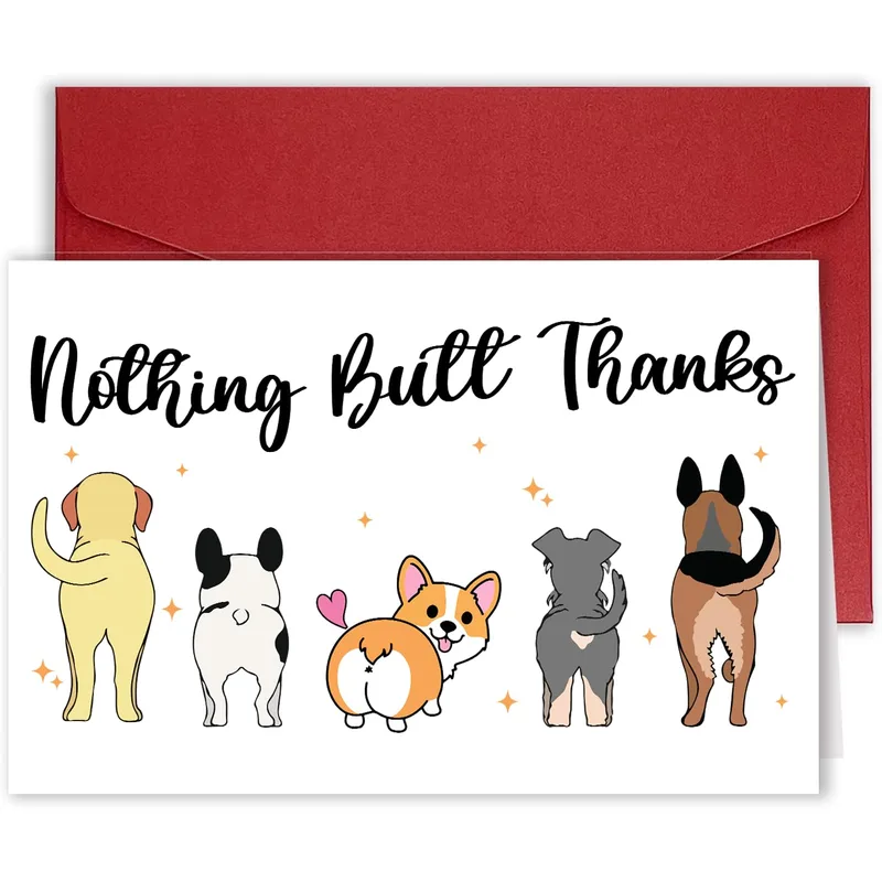 Funny Dog Thanks Card: Nothing Butt Thanks Pun