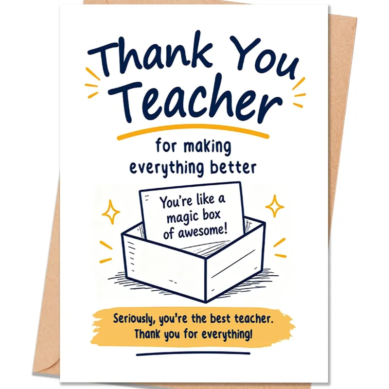 Funny Magic Card for Teachers Who Make Everything Better