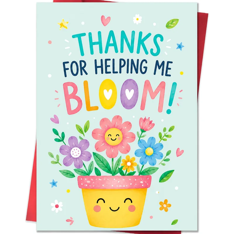 Helping Me Bloom Card for a Teacher Who Grows You