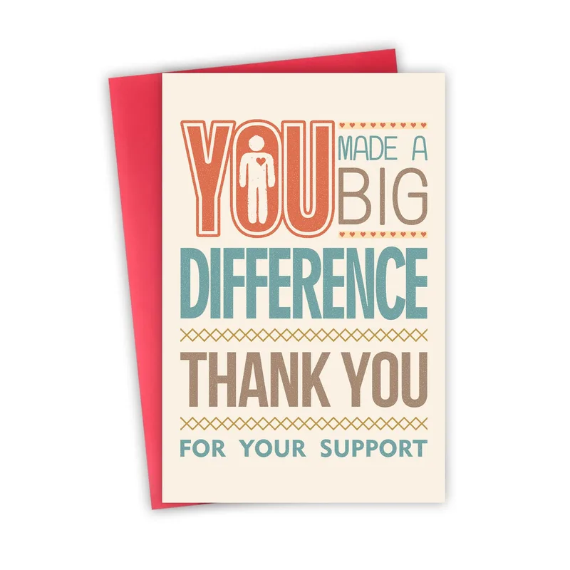 Big Difference Thank You Card for Your Support and Help