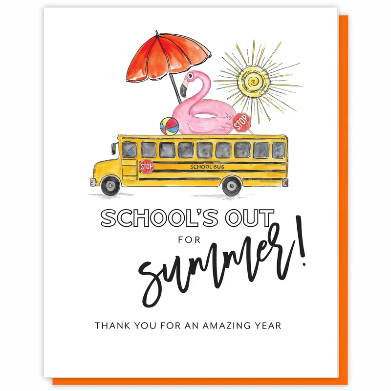 School's Out Summer Card for a Bus Driver or Teacher