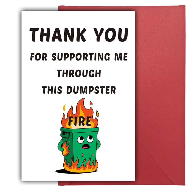 Thank You Dumpster Fire Card for a Friend Who Got You Through