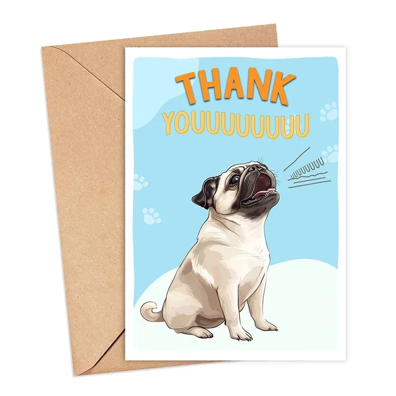 Pug Thank You Card: A Howling Thanks for You