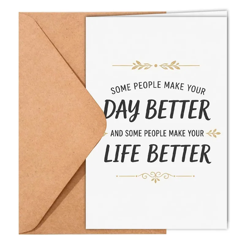 Make Your Life Better Card for Someone Special