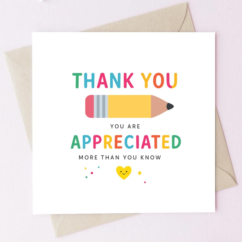 Thank You You Are Appreciated Card for Teachers and Staff