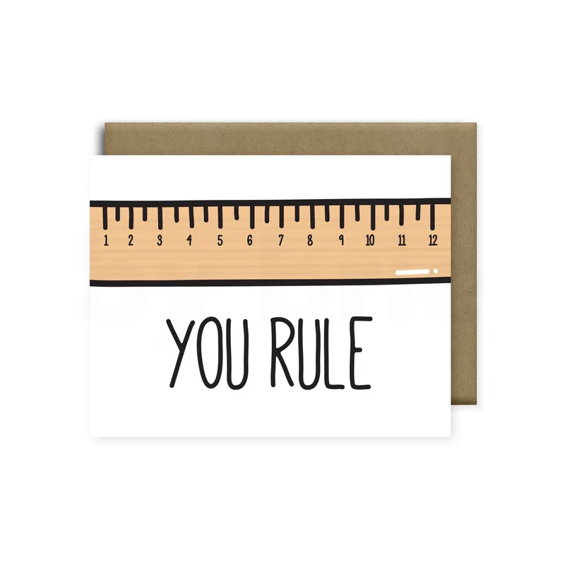 You Rule Ruler Card for a Teacher or Best Friend