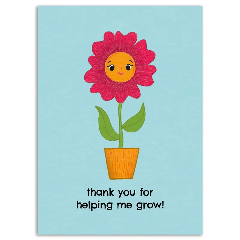 Cute Flower Thank You Card for Anyone Who Helped You Grow