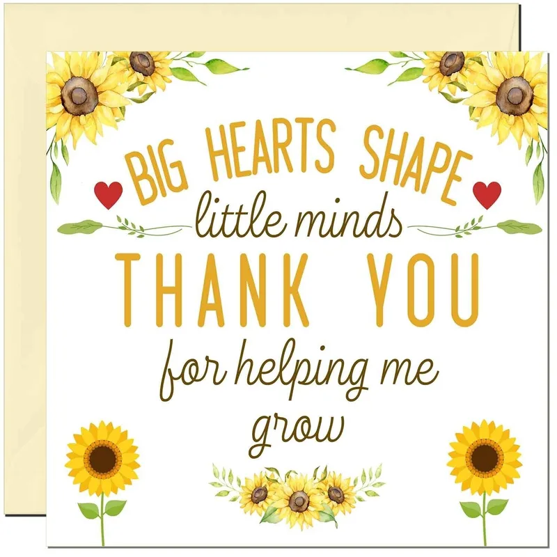 Sunflower Teacher Card: Big Hearts Shape Little Minds