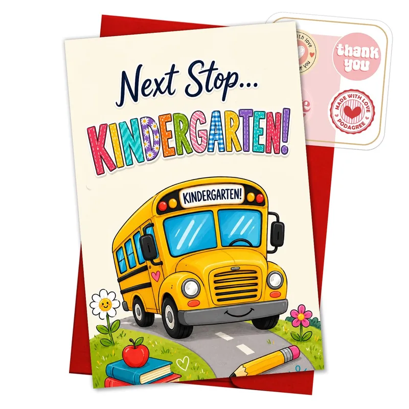 Yellow School Bus Illustration Card: Next Stop Kindergarten Greeting