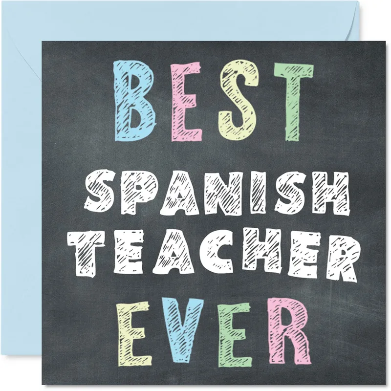Best Spanish Teacher Ever Card: Chalkboard Design for Educators