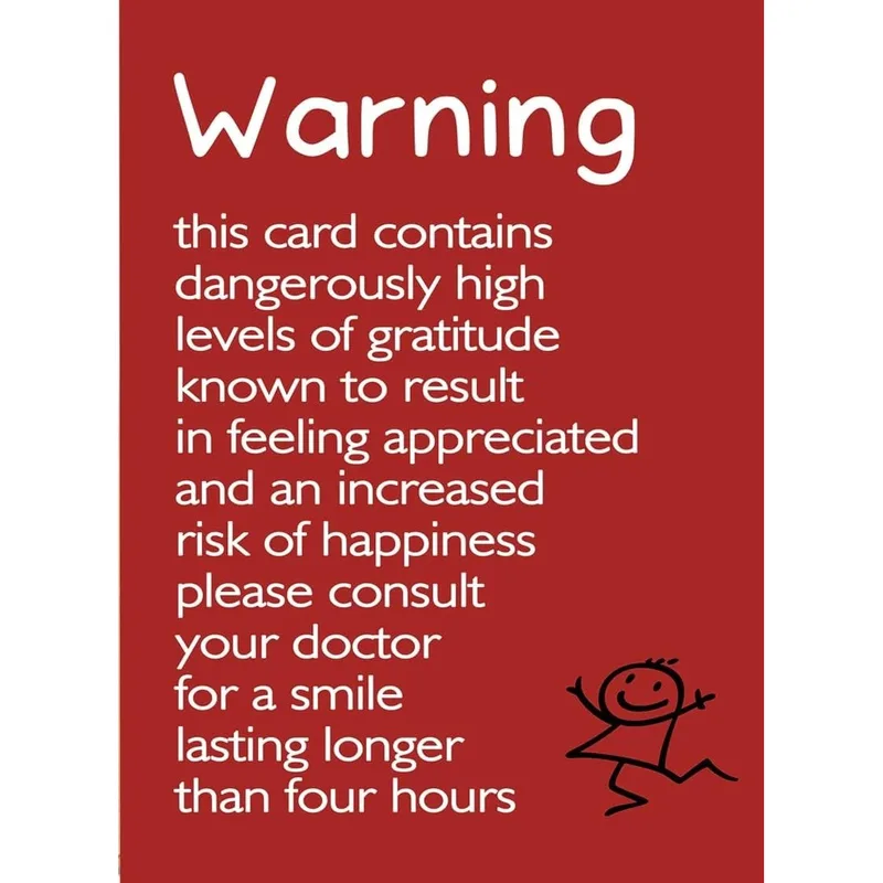 Gratitude Warning Card for Someone Who Deserves a Thank You