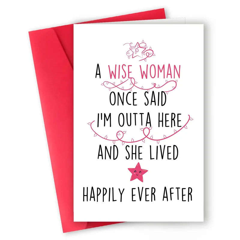 A Wise Woman Once Said Card for a Funny Retirement Celebration