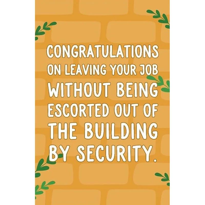 Last Day at Work Card: Congrats on Leaving Your Job