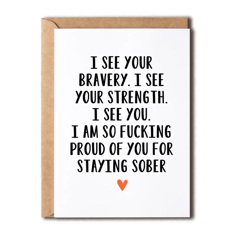 Proud of You Sobriety Card: Words for the Brave