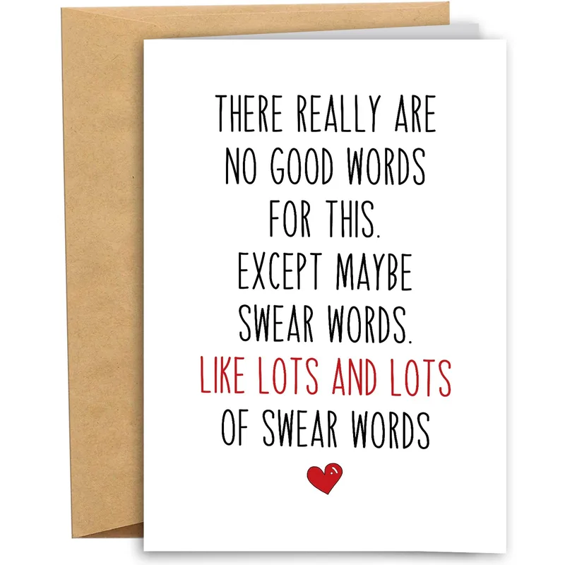 No Good Words Card: A Funny Sympathy Card for Anyone