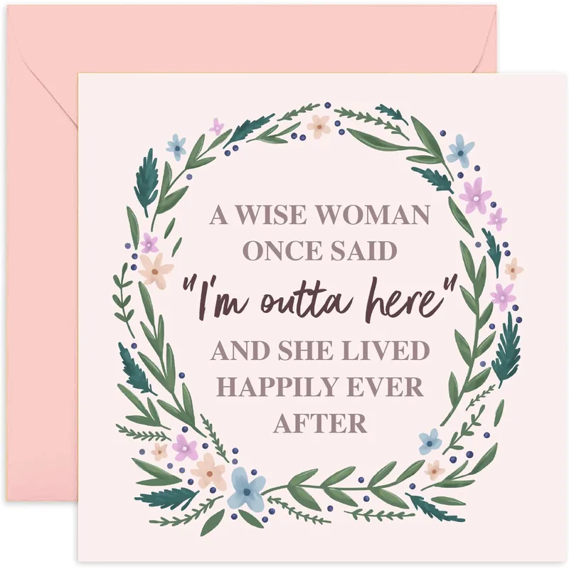 A Wise Woman Once Said Card for a Retiring Coworker