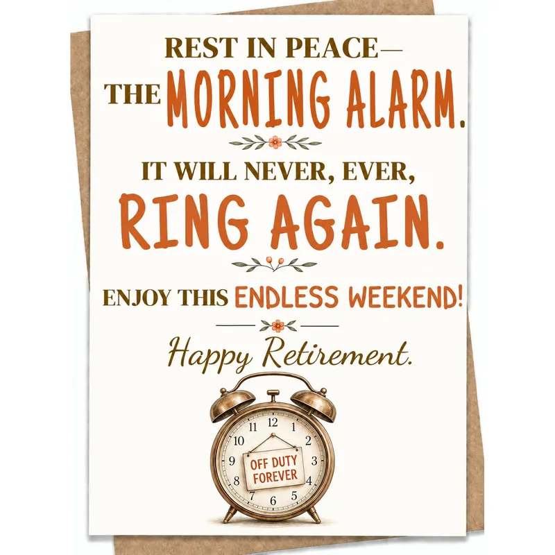 Retirement Alarm Clock Card: Your Last Wake-Up Call