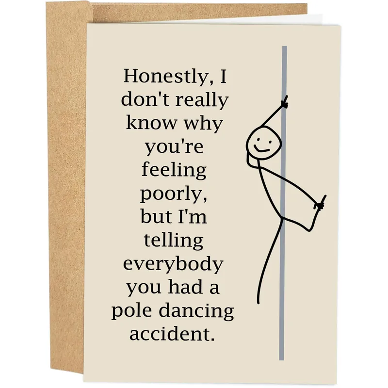 Funny Feel Better Card: A Pole Dancing Accident Story