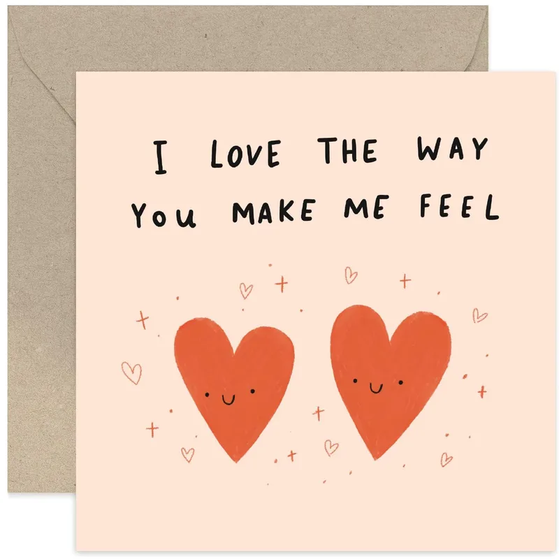 I Love The Way Card: Two Smiling Hearts for Your Person