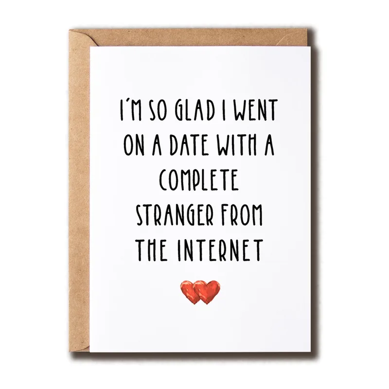 Internet Date Card: A Funny Thank-You for Your Online Match