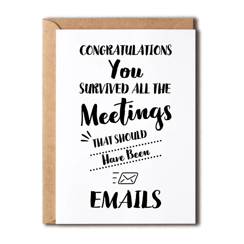 Survived All the Meetings Card for Your Office Crew