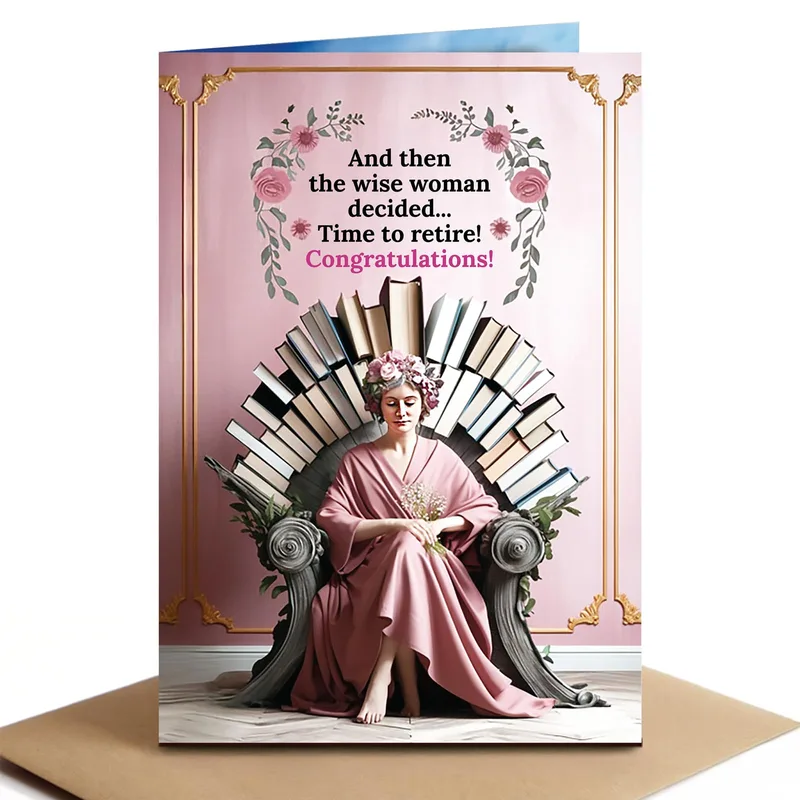Happy Retirement Congratulations Card: The Wise Woman Retires