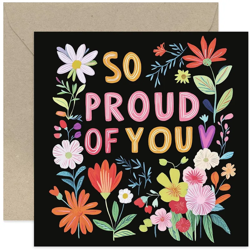 Colorful Floral Illustration Card: So Proud of You, Your Way