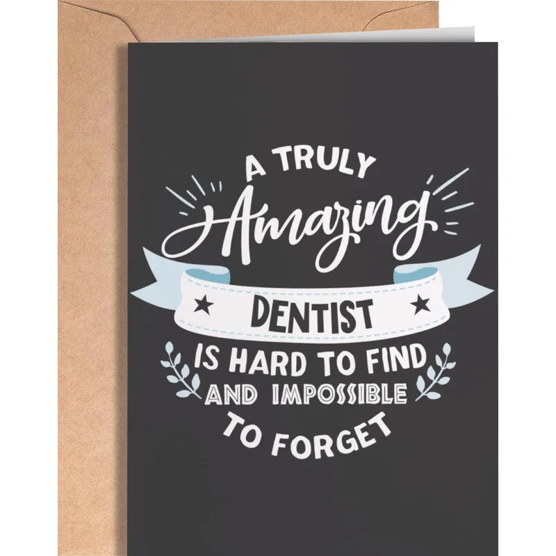 A Truly Amazing Dentist Card for Dental Professionals