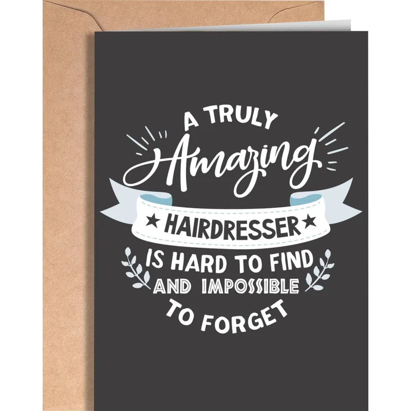 Amazing Hairdresser Card for a Stylist You Adore