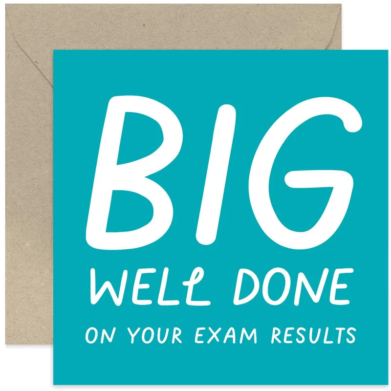 Exam Results Card: Big Well Done on Your Exam Results