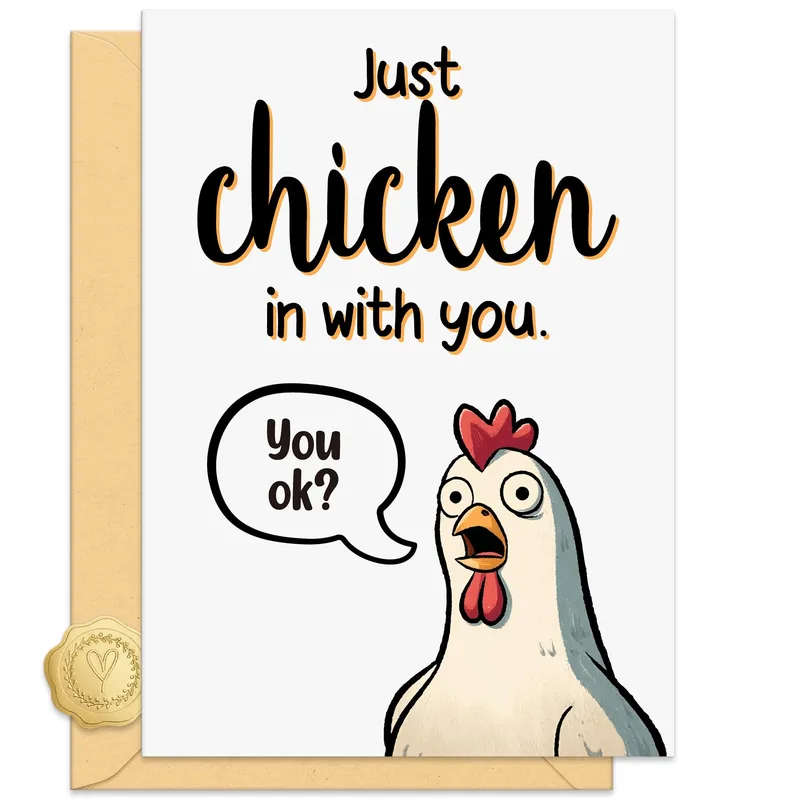 White Chicken Thinking of You Card: Just Chicken In With You