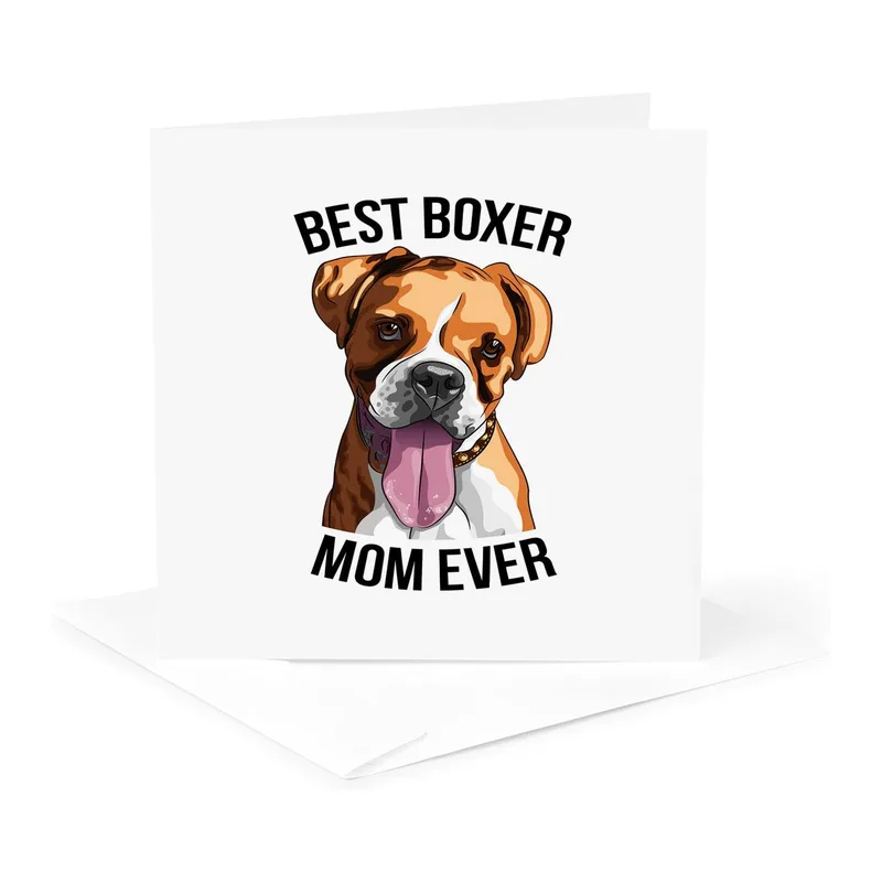 Boxer Dog Tongue Out Card Celebrating the Best Boxer Mom Ever