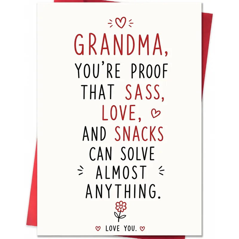 Red Serif Text White Card Celebrates Grandma with Sass and Snacks