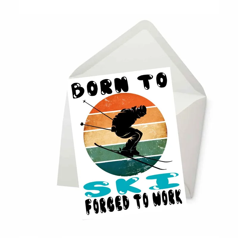 Retro Sunset Skier Graphic Card: Born to Ski Forced to Work Design