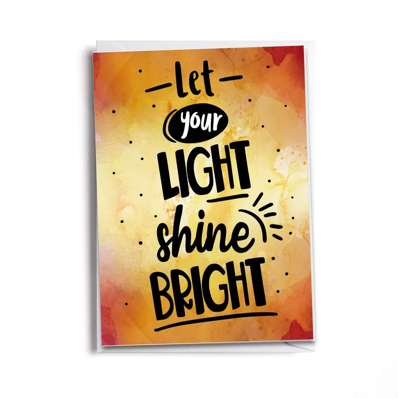 Let Your Light Shine Card for Someone Who Needs a Boost