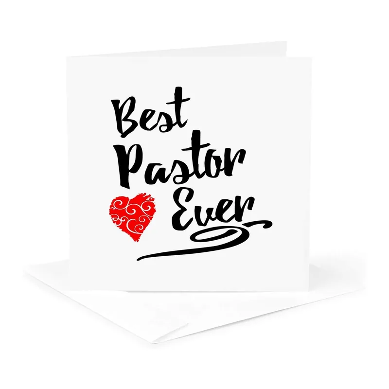 Best Pastor Ever Card: A Heartfelt Thank You for Your Pastor
