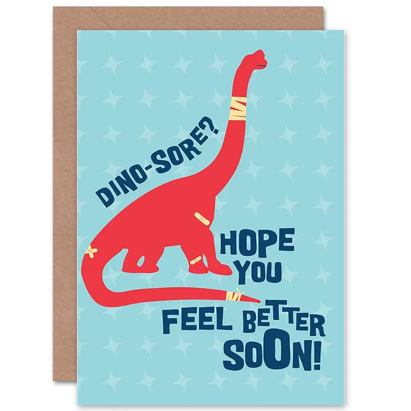 Dino Sore Get Well Card for a Friend Feeling Under the Weather