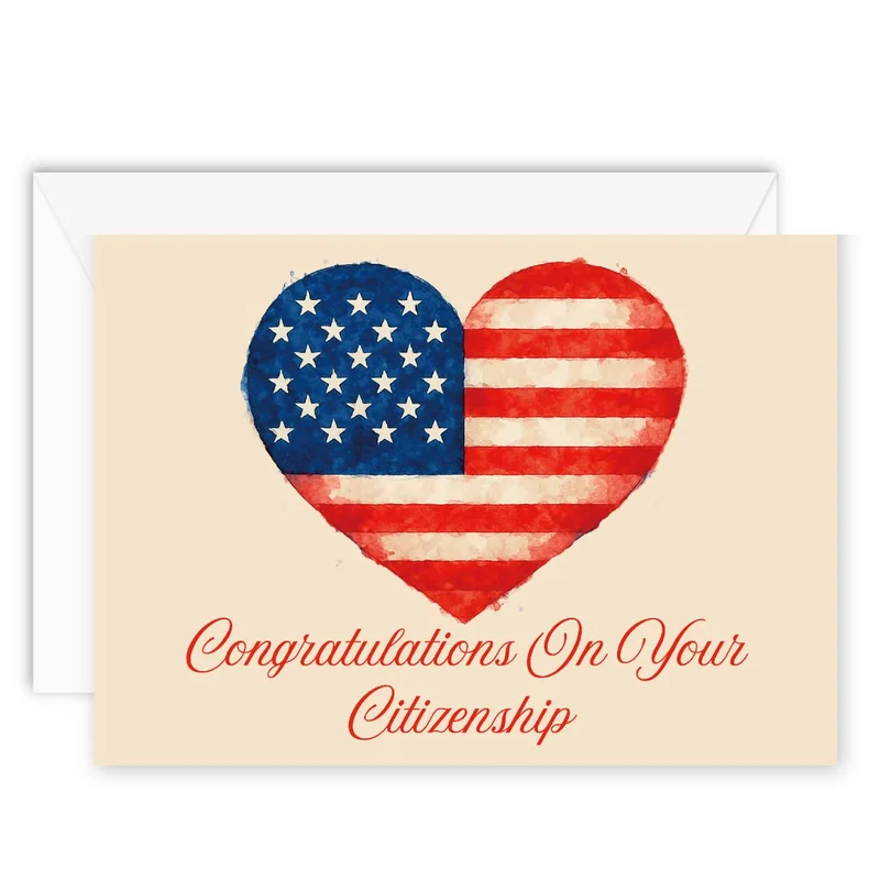 American Flag Heart Card: Congratulations on Your Citizenship
