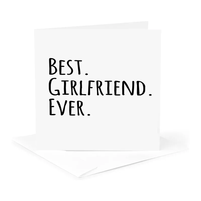 Best Girlfriend Ever Card for the Woman Who Gets You