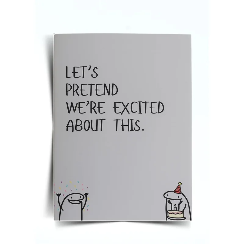 Pretend Excited Card: A Funny Thank You Card for Anyone