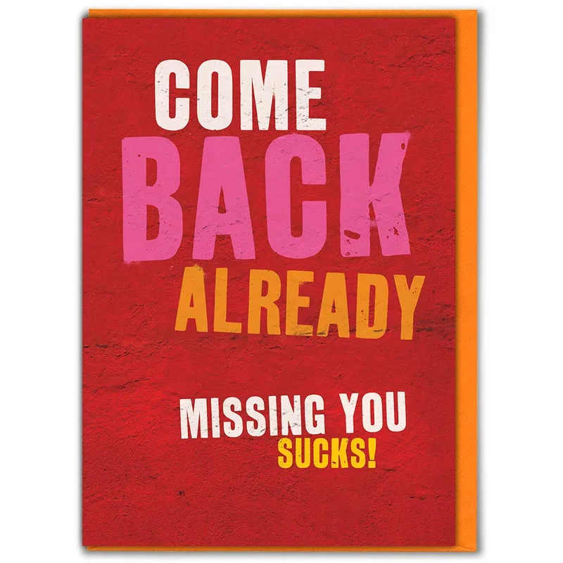 Missing You Sucks Card for Someone Who Left Too Soon