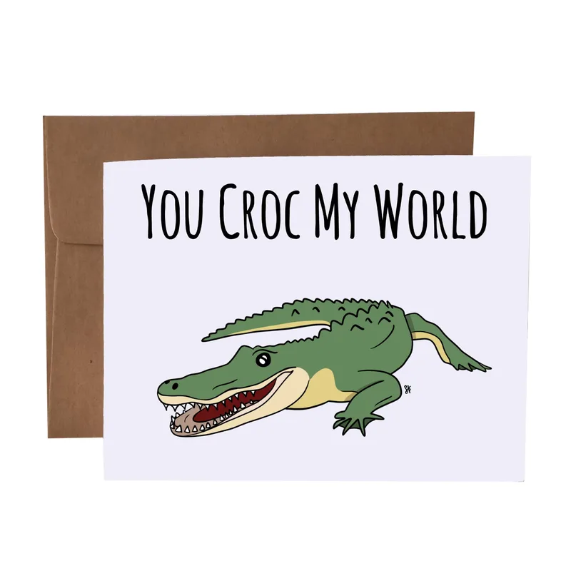 Crocodile Love Card: You Croc My World, a Pun Card for Your Person