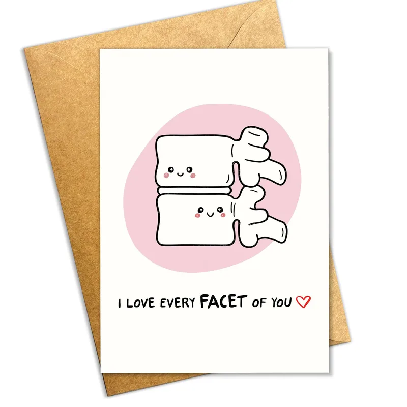 Love Every Facet Card: Spine Pun Greeting Card for Anatomy Lovers