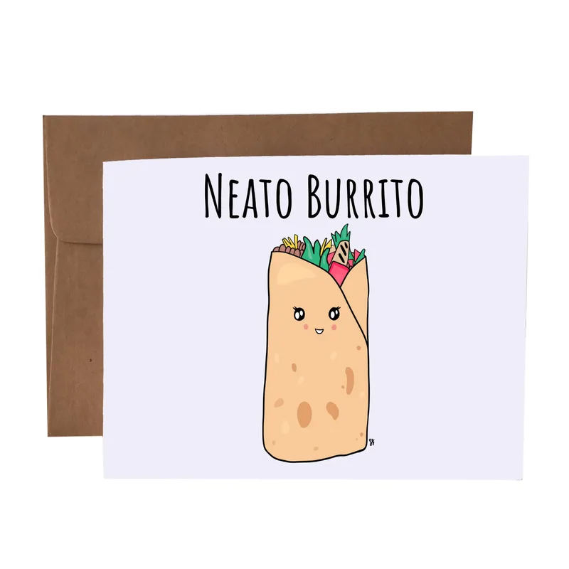 Neato Burrito Card – Smiling cartoon burrito with fillings and text Neato Burrito – Greeting Card in natural