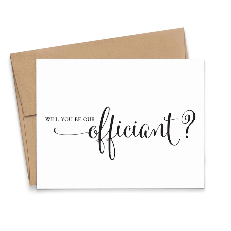 Black Script on White Card Will You Be Our Officiant