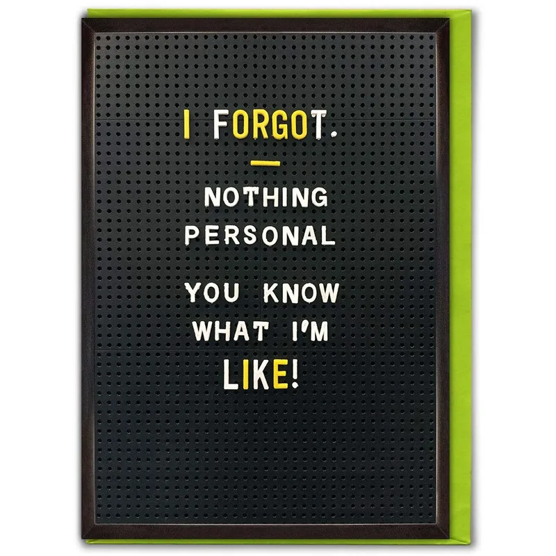 Black Letterboard Message Sorry Card for the Forgetful Friend