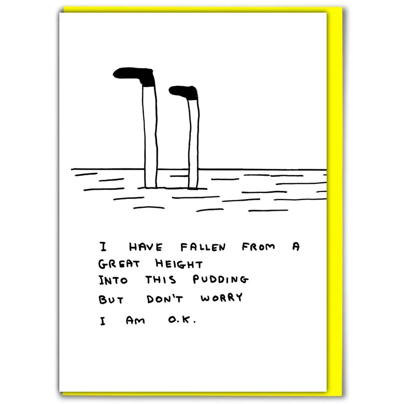 Legs Sticking Out Card: Pudding Mishap Greeting