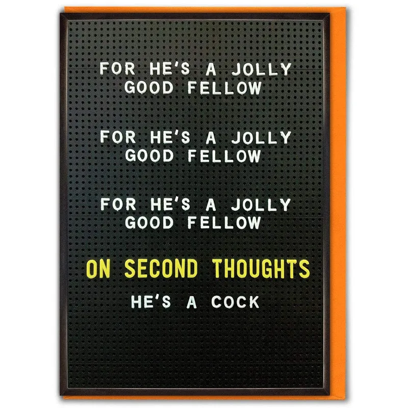 Black Letter Board Message Card for the Man Who Changes His Mind