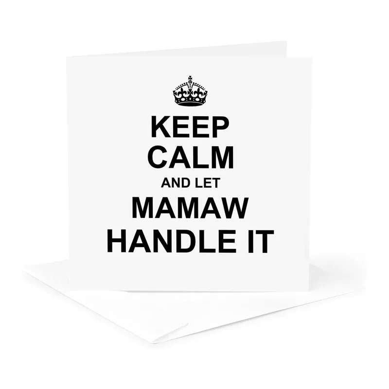 Black Keep Calm Typography Card for Mamaw