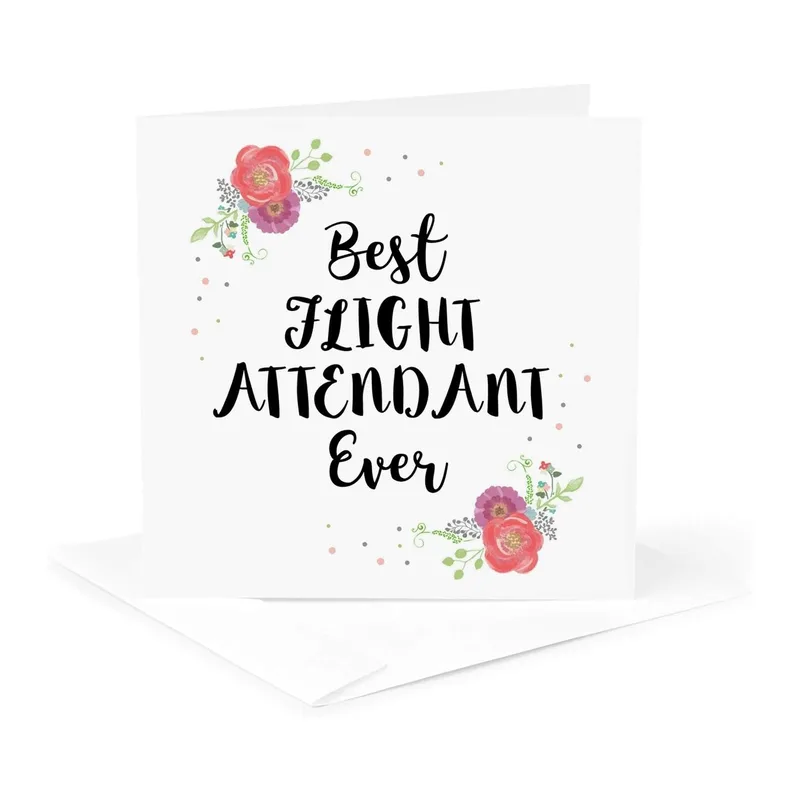 Black Script Floral Border Card for the Best Flight Attendant Ever